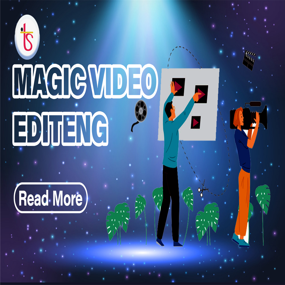  Magic Video Editing Certification Advance Course